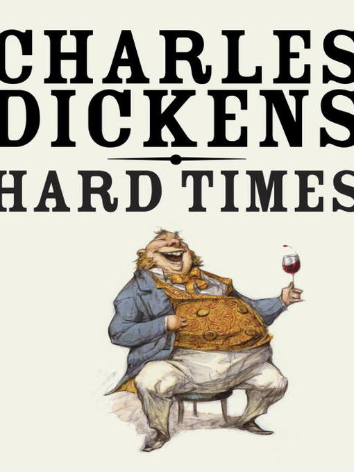 Titeldetaljer för Hard Times av Charles Dickens - Tillgänglig